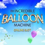 Play The Incredible Balloon Machine Slot Game