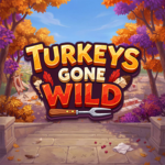 Turkeys Gone Wild