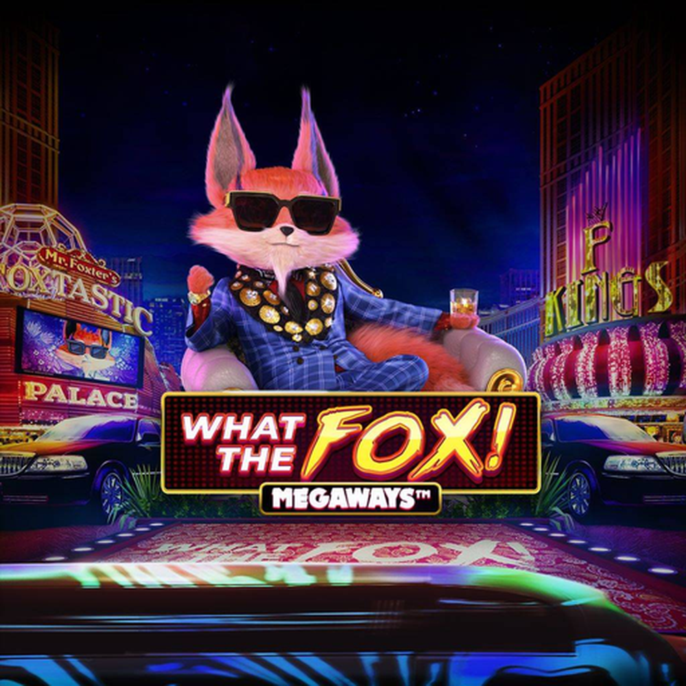 Play What the Fox Megaways Slot Game