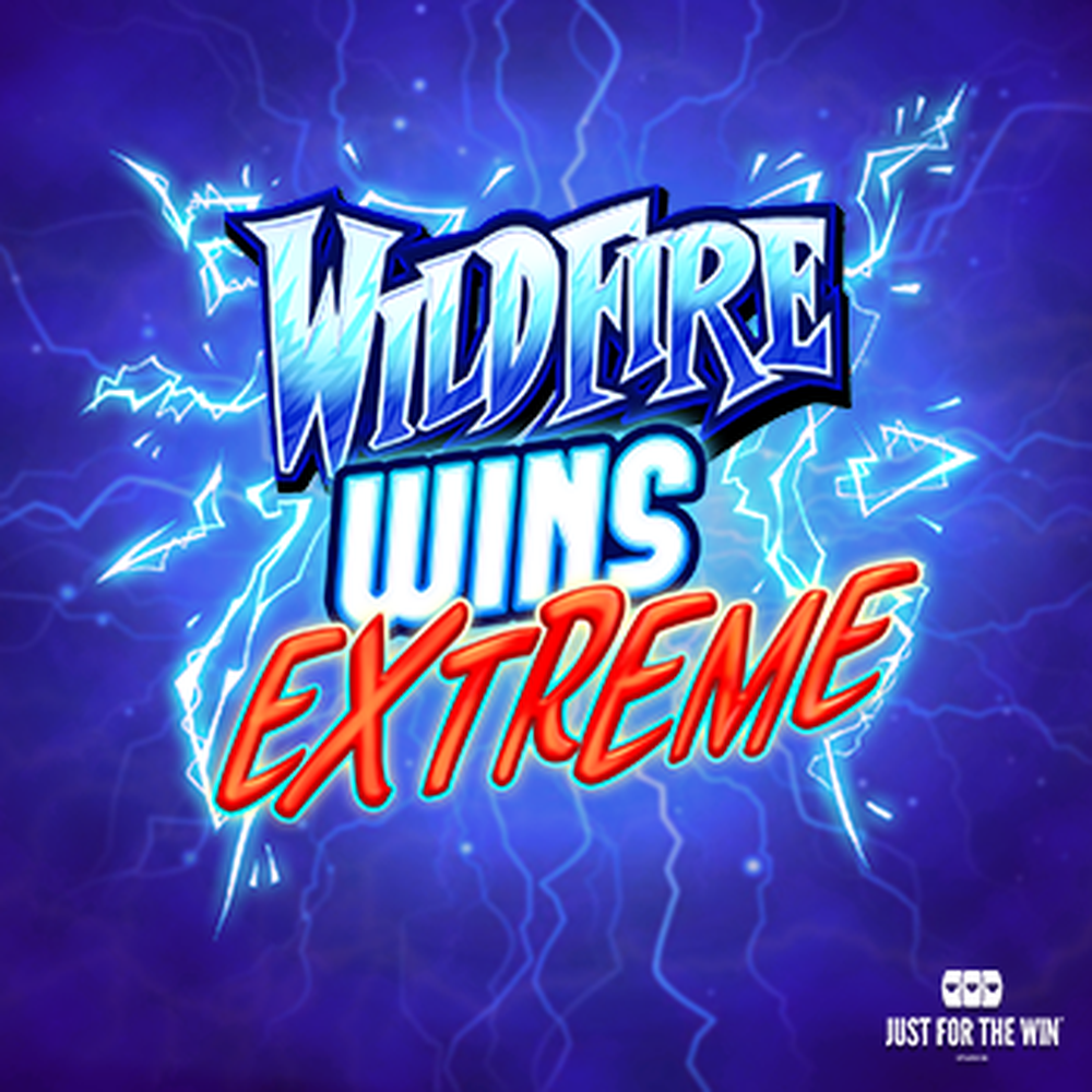 Wildfire Wins Extreme slot by Just For The Win Studios